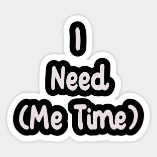 Me Time Sticker